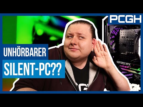 Silent-PC Build 2021 | LEISE und LEISTUNGSFÄHIG sind kein Widerspruch