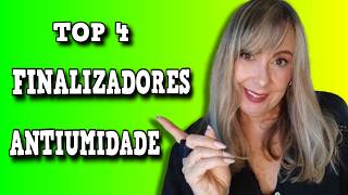 ✅TOP 4 FINALIZADORES ANTIUMIDADE