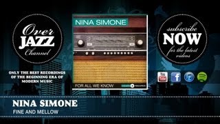 Nina Simone - Fine And Mellow (1960)