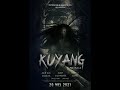 Trailer KUYANG THE MOVIE