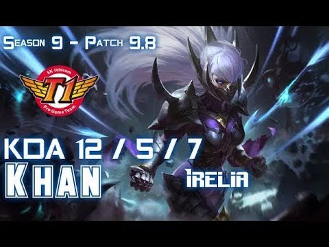 SKT T1 Khan IRELIA vs JAX Top - Patch 9.8 KR Ranked