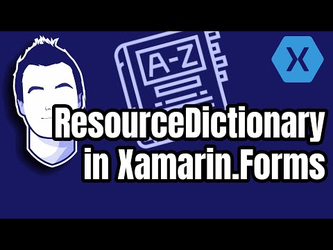 Using ResourceDictionary in Xamarin.Forms