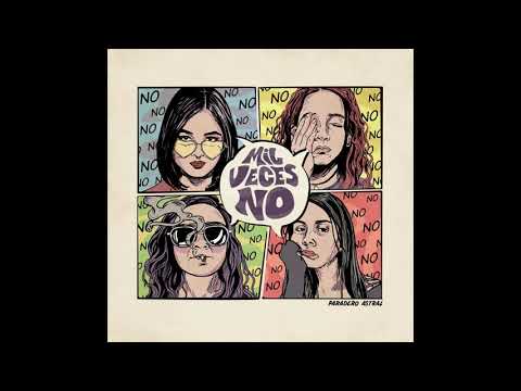 Paradero Astral - Mil Veces No