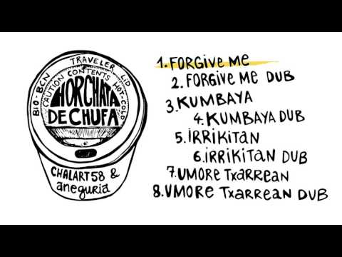 Forgive me -aneguria- HORCHATA DE CHUFA