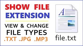 Show File Extensions Windows 10 - How to View and Change File Type