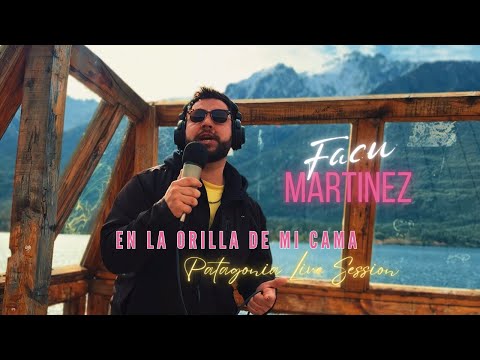 En la orilla de mi cama (Patagonia Live Session) - Facu Martinez