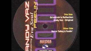 Andy Vaz feat Eva Soul - Feelin' (Norm Talley Feelin') - Soiree Records International