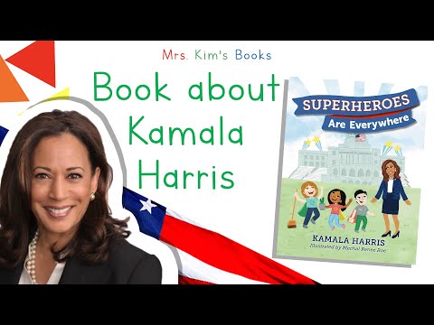 Mrs. Kim Reads Kamala Harris: Superheroes Are Everywhere (READ-ALOUD)