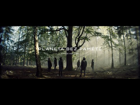 DAVID KOLLER - Planeta bez paměti (oficiální videoklip)
