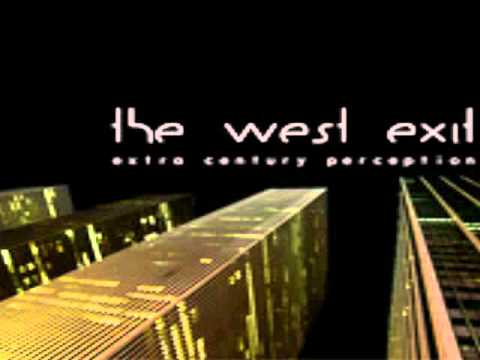 The West Exit - Breakout