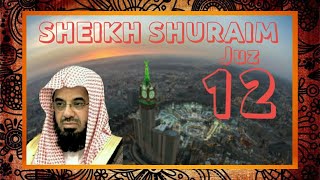 Download lagu Al - Qur'an Juz 12 Sheikh Shuraim mp3