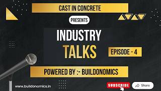 Cast In Concrete Presents ''Industry Talks'' Powered By Buildonomics, Episode 4