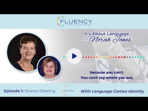 With Language Comes Identity (A Conversation with Sharon Deering)