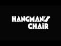 DECEMBER - HANGMAN'S CHAIR 