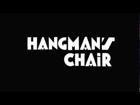 DECEMBER - HANGMAN'S CHAIR