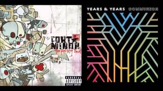 Where&#39;d You Shine - Fort Minor vs. Years &amp; Years (Mashup)