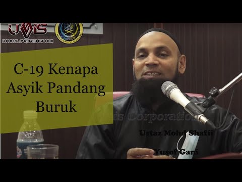 C-19, Apa Peranan Kita? Ustaz Mohd Shaffi Yusof Gani