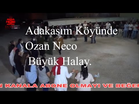 Adakasım Köyünde Ozan Neco ile Kürtçe Büyük Halay.