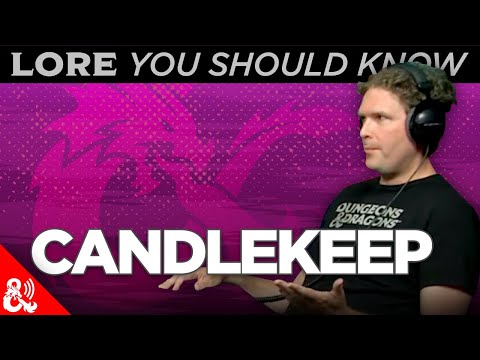 Lore You Should Know - Candlekeep