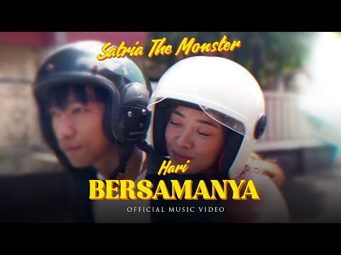 Satria The Monster - Hari Bersamanya (Official Music Video)