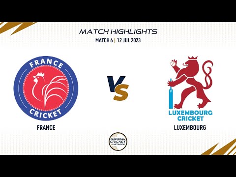 Match 6 - FRA vs LUX | Highlights | Mdina Cup T20Is | 12 July 2023 | ECN23.029