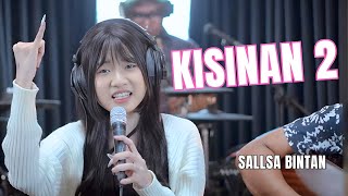 Download lagu KISINAN 2 - 3 PEMUDA BERBAHAYA FT SALLSA BINTAN mp3