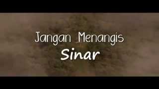 Download lagu Jangan Menangis Sinar [Trailer] mp3