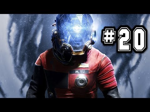 Prey gameplay walkthrough part 20 - no commentary