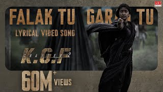 Falak Tu Garaj Tu Lyrics | K.G.F: Chapter 2 | Suchetha Basrur