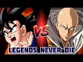 Goku Vs Saitama Legends Never Die Song