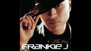 Frankie J - Just Cant Say It's Love                                                            *****
