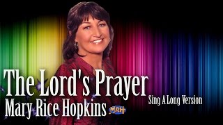 The Lord's Prayer (Sing A Long Version)