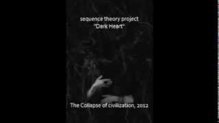Sequence Theory Project - Dark Heart