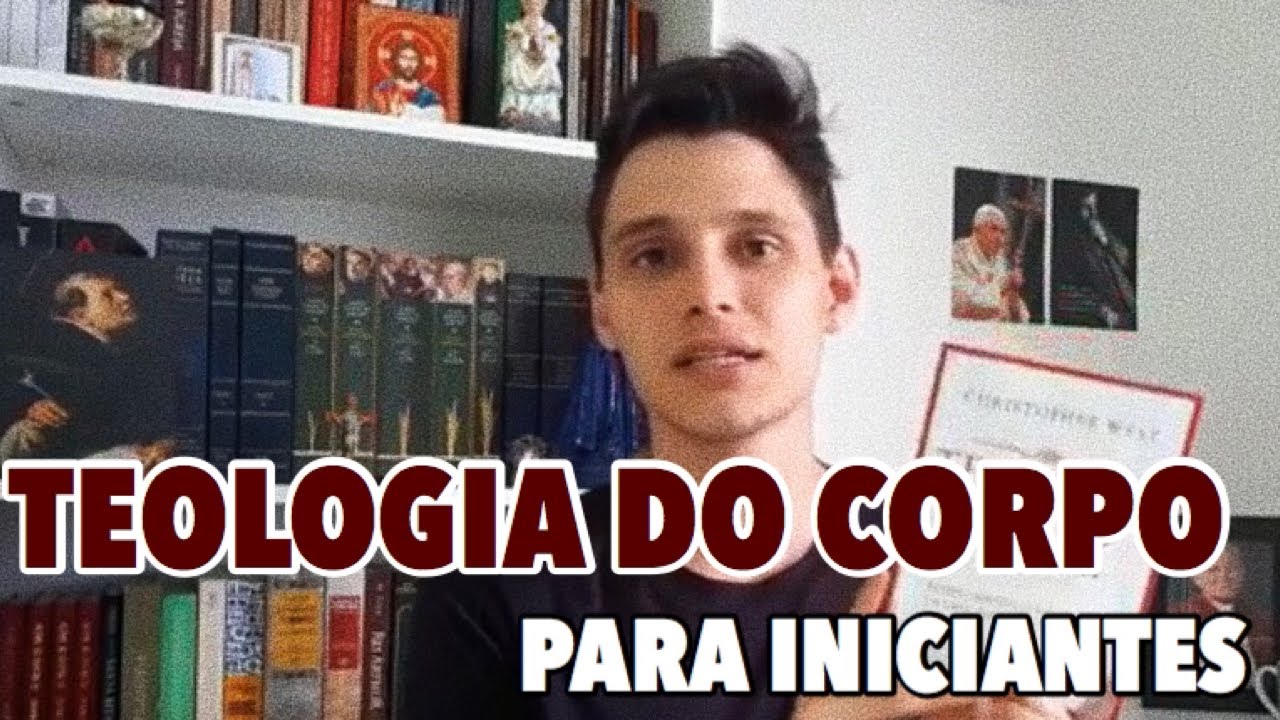 Teologia do Corpo para Iniciantes