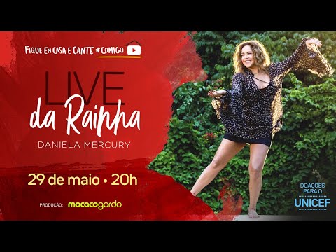 Daniela Mercury - Live da Rainha