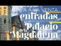 Horarios de verano Palacio de la Magdalena