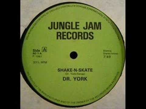 Dr. York - Shake-N-Skate