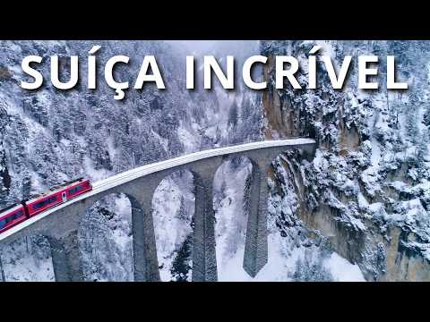 MARAVILHAS DA SUÍÇA: Os lugares mais fascinantes da Suíça