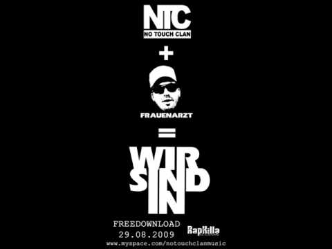 ntc rapkilla feat. frauenarzt - wir sind in rmx
