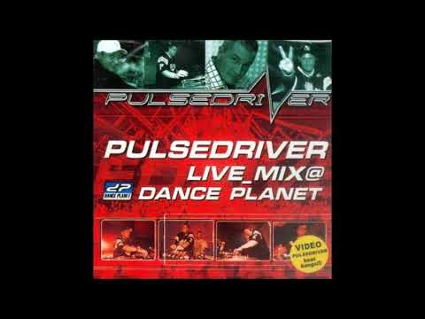 VA   Pulsedriver   Livemix @ Dance Planet vol 1  2004