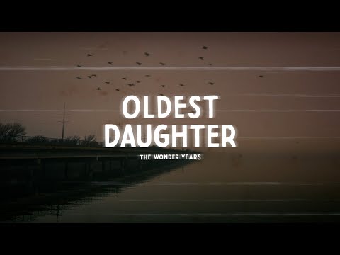 Video thumbnail for Oldest Daughter