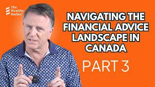 How Do You Find the Right Financial Advisor? Part 3