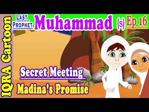Secret meeting & Madina's promise | Muhammad  Story Ep 16 || Prophet stories for kids : iqra cartoon