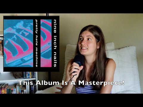 Why Pretty Hate Machine by Nine Inch Nails is a theatrical masterpiece | An Album Analysis
