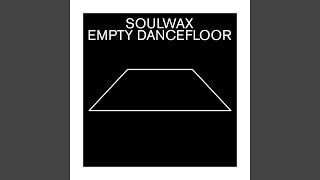 Empty Dancefloor
