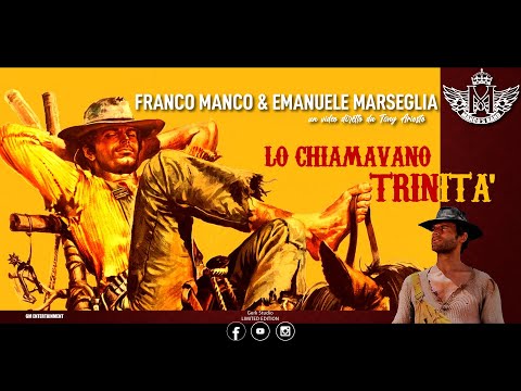 La Manco's Band - "Lo Chiamavano Trinità"