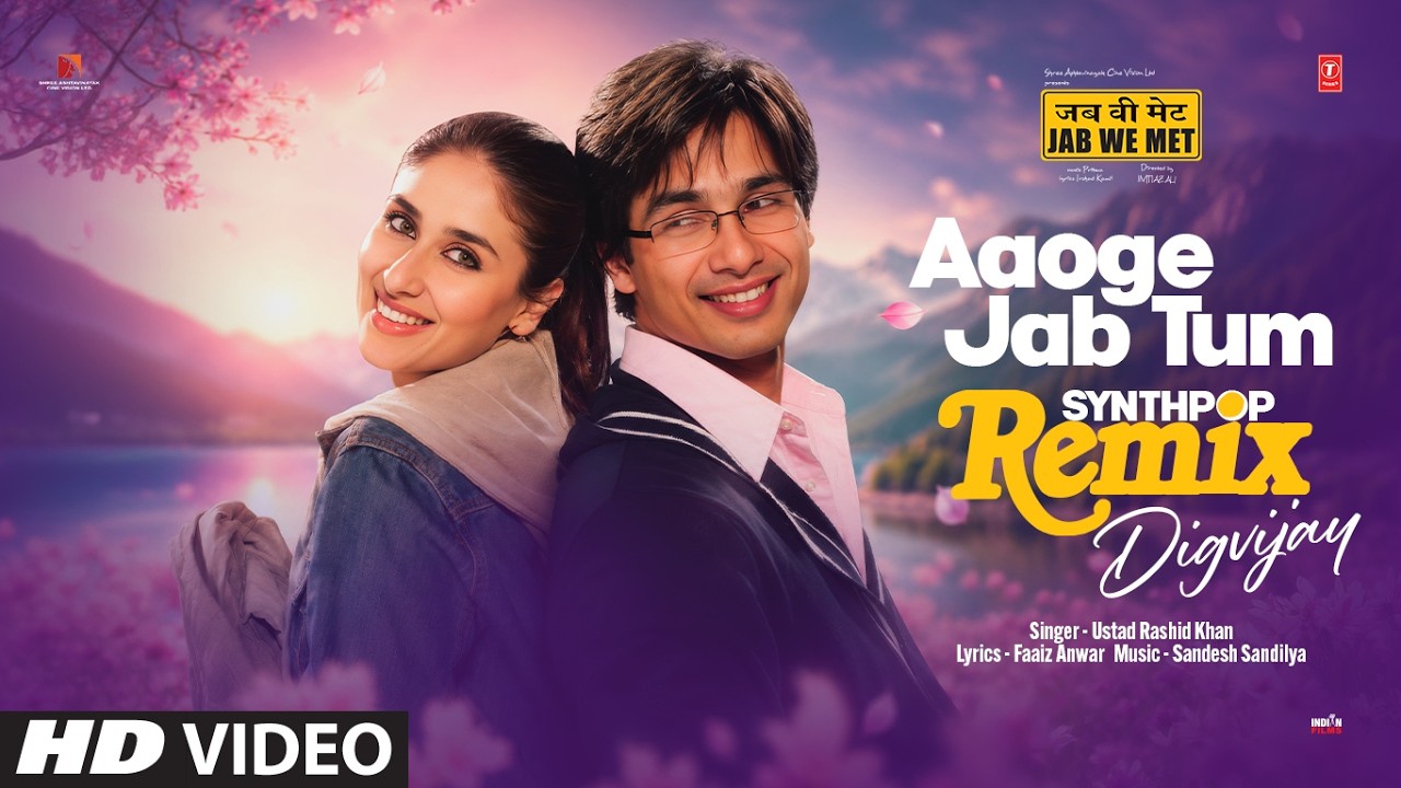 Aaoge Jab Tum Synthpop Remix | Shahid Kapoor | Kareena Kapoor Khan | Jab We Met | Digvijay