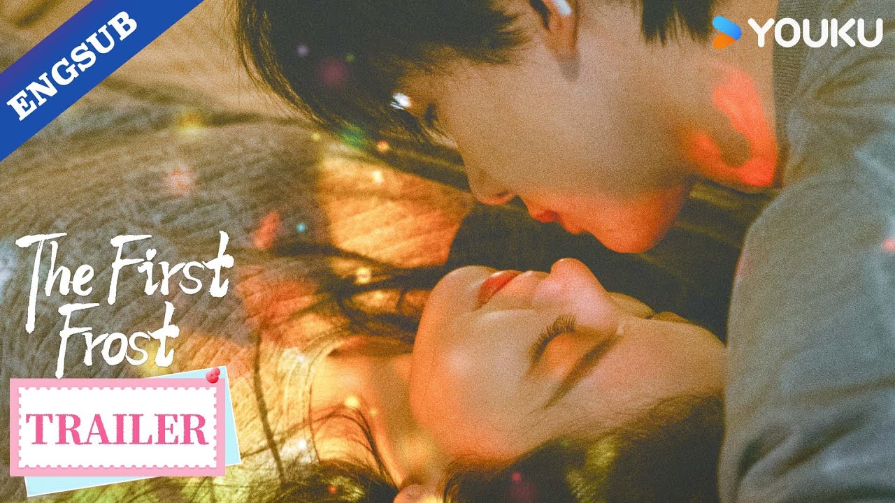 【Official Trailer】The First Frost: Unspoken love, hidden in the rush of the world.✨ | YOUKU