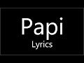 Papi - Todrick Hall ft. Nicole Scherzinger (Lyrics) - Straight Outta Oz