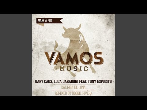 Kalimba De Luna (feat. Tony Esposito) (Luca Garaboni Sunshine Mix)